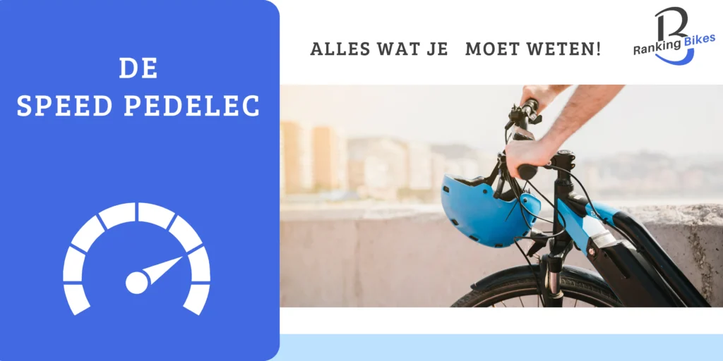Snelle elektrische fiets: de speed pedelec